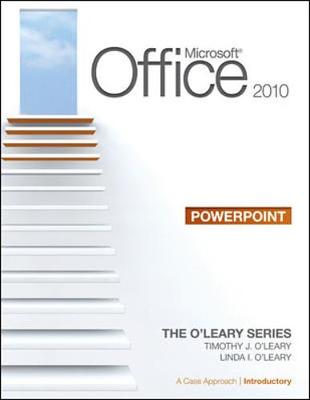 Book cover for Microsoft Office PowerPoint 2010: A Case Approach, Introductory