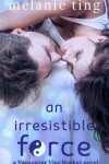 Book cover for An Irresistible Force