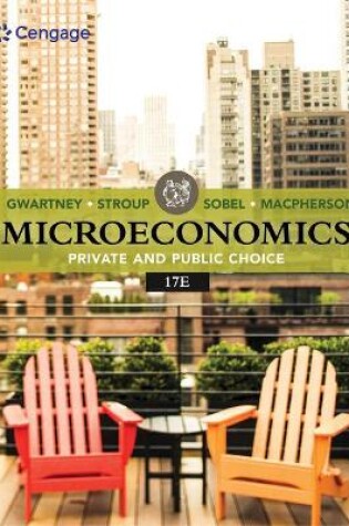 Cover of Mindtap for Gwartney/Stroup/Sobel/Macpherson's Microeconomics: Private and Public Choice, 1 Term Printed Access Card