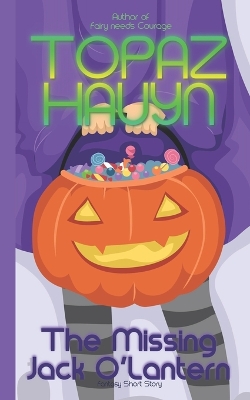 Book cover for The Missing Jack O'Lantern