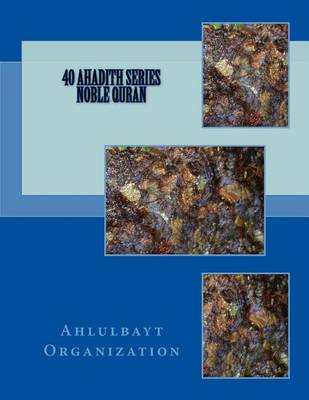 Book cover for 40 Ahadith Series Noble Qur?an