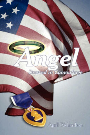 Cover of Angel Dressed in Camouflage
