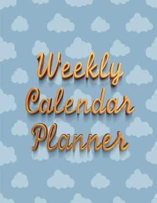 Book cover for Weekly Calendar Planner - 70 Weeks - (8.5 X 11) - Blue Cloud Design