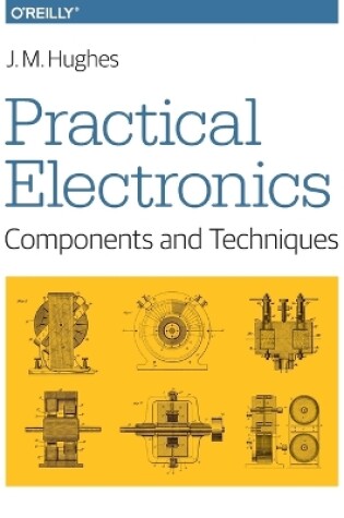 Cover of Practical Electronics - Components and Techniques