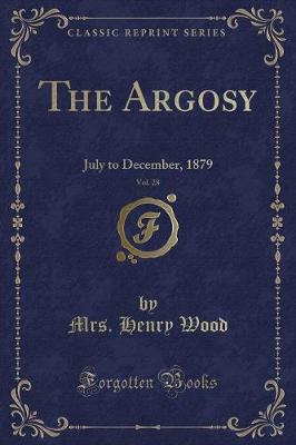 Book cover for The Argosy, Vol. 28