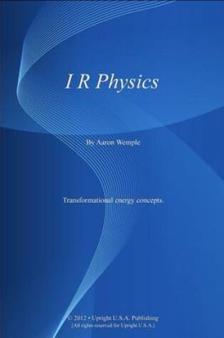 Cover of I R Physics