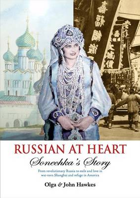 Book cover for Russian at Heart:Sonechkas Story