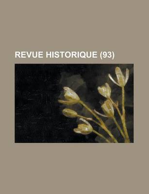 Book cover for Revue Historique (93)