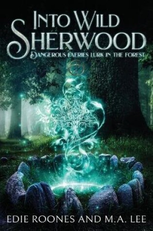 Cover of Into Wild Sherwood