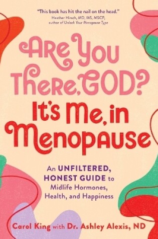 Cover of Are You There, God? It's Me, in Menopause