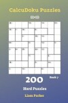 Book cover for CalcuDoku Puzzles - 200 Hard Puzzles 8x8 Book 7