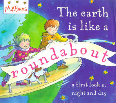 Cover of The Earth Is Like A Roundabout