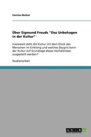 Cover of UEber Sigmund Freuds "Das Unbehagen in der Kultur"