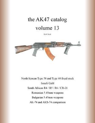 Cover of The AK47 catalog volume 13