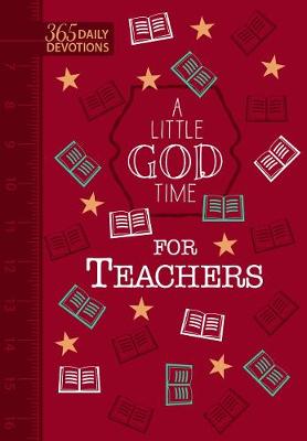 Book cover for A Little God Time for Teachers (Faux)