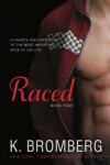 Book cover for Raced