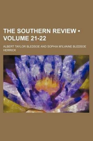 Cover of The Southern Review (Volume 21-22)