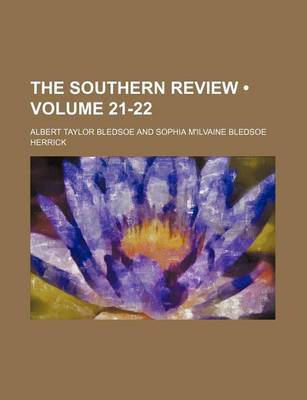 Book cover for The Southern Review (Volume 21-22)