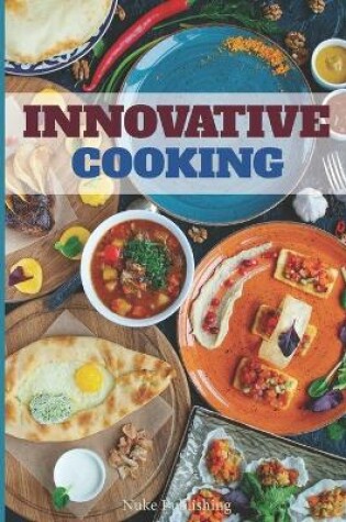 Cover of Innovative Cooking