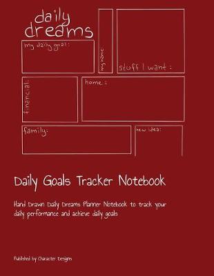 Book cover for Daily Goals Tracker Notebook