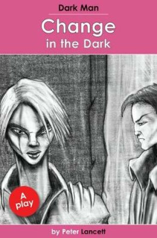 Cover of Change in the Dark