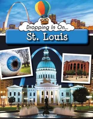 Cover of Dropping in on St. Louis