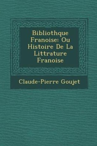 Cover of Biblioth Que Fran Oise