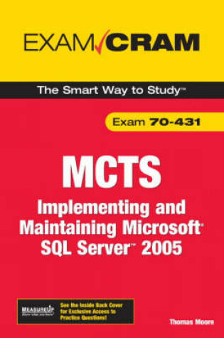 Cover of MCTS 70-431 Exam Cram