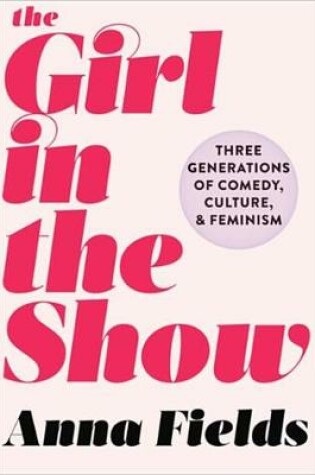Cover of The Girl in the Show
