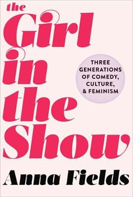 Book cover for The Girl in the Show