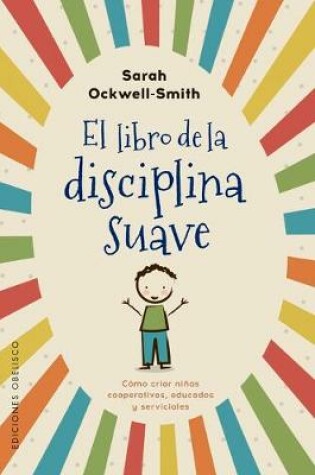 Cover of El Libro de la Disciplina Suave