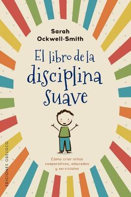Book cover for El Libro de la Disciplina Suave