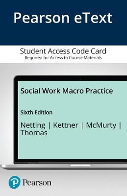 Book cover for Social Work Macro Practice -- Enhanced Pearson eText