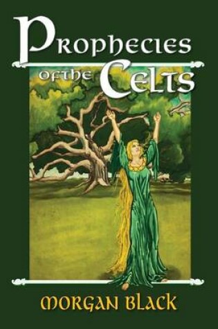 Cover of Prophecies of the Celts