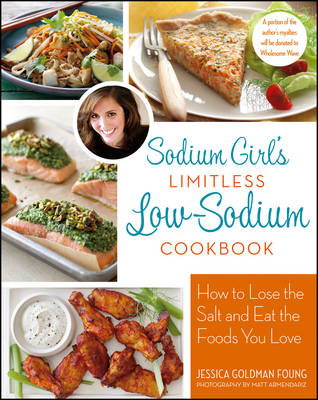 Book cover for Sodium Girl's Limitless Low-sodium Cookbook