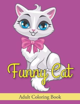 Book cover for Funny cat adult coloring book