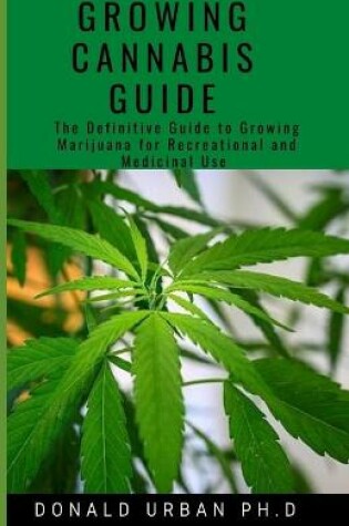 Cover of Growing Cannabis Guide