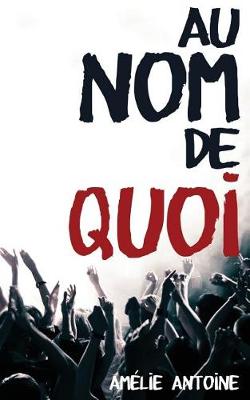 Book cover for Au nom de quoi