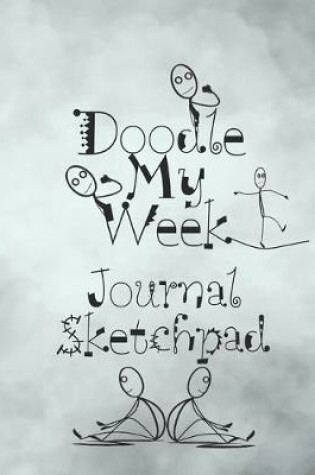 Cover of Doodle My Week