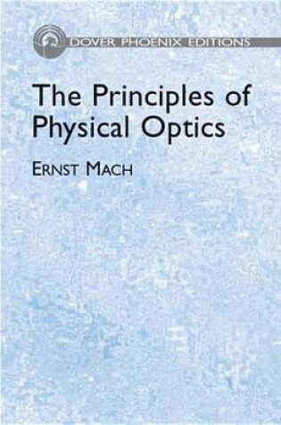 Cover of The Principles of Physical Optics
