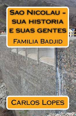 Book cover for Sao Nicolau - Sua Historia E Suas Gentes