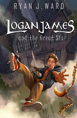 Book cover for Logan James and the Great Six