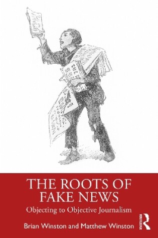 Cover of The Roots of Fake News