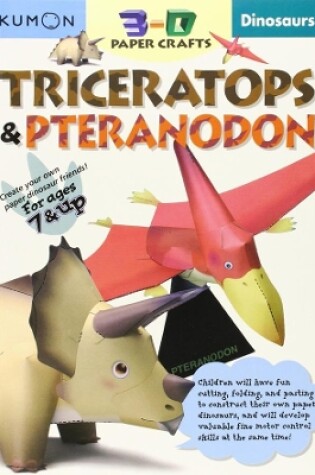 Cover of 3D Craft: Dinosaurs: Triceratops & Pteranodon