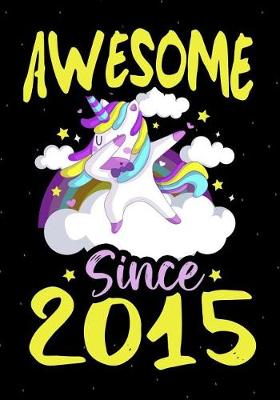 Book cover for Awesome Since 2015