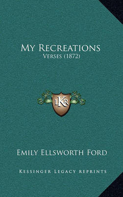 Book cover for My Recreations