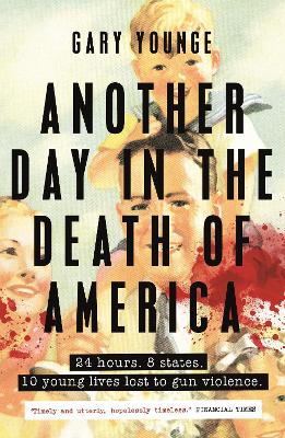 Book cover for Another Day in the Death of America