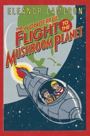 Cover of Wonderful Flight to the Mushroom Planet