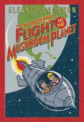 Book cover for Wonderful Flight to the Mushroom Planet