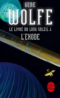 Book cover for L'Exode (Le Livre Du Long Soleil, Tome 4)
